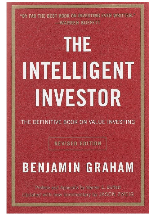 The Intelligent Investor by Benjamin Graham