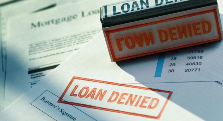 These Are The Top 8 Reasons Why You Can’t Get A Loan